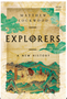 Explorers: A New History (A Norton Short)