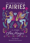 Little Encyclopedia of Fairies, The: An A-To-Z Guide to Fae Magic