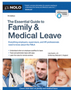 0624    Essential Guide to Family & Medical Leave, The  (7TH ed.)