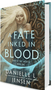 0724     Fate Inked in Blood, A: Book One of the Saga of the Unfated (Saga of the Unfated)