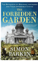 Forbidden Garden, The: The Botanists of Besieged Leningrad and Their Impossible Choice