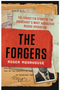 Forgers, The: The Forgotten Story of the Holocaust's Most Audacious Rescue Operation