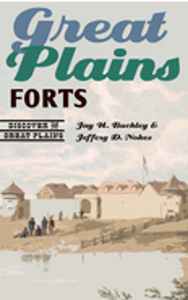 Great Plains Forts (Discover the Great Plains)
