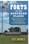 Forts of the Northern Plains