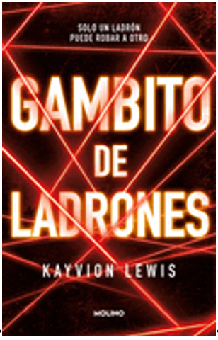 0724    Gambito de Los Ladrones / Thieve's Gambit