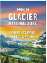 1123    Moon Glacier National Park: Hiking, Camping, Lakes & Peaks    Revised   (9TH ed.)