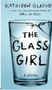 Glass Girl. The