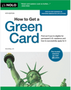 How to Get a Green Card (16TH ed.)