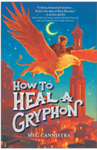 How to Heal a Gryphon (Giada the Healer Novel #1)