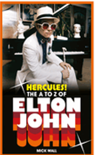 1224    Hercules!: The A to Z of Elton John (50 Years of Elton John Facts)