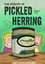Effects of Pickled Herring, The: A Graphic Novel (Coming of Age Book, Graphic Novel