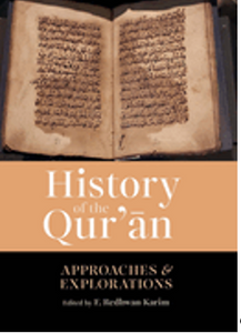 History of the Qur'an: Approaches and Explorations 
