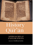 History of the Qur'an: Approaches and Explorations 