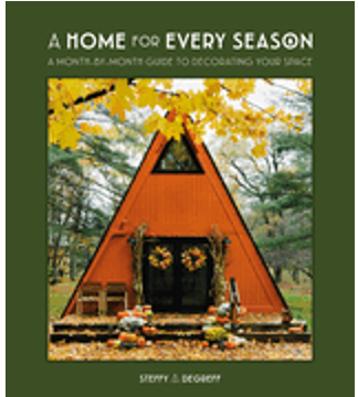 0923  Home for Every Season, A: A Month-By-Month Guide to Decorating Your Space