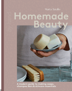 0824    Homemade Beauty: A Modern Guide to Making Soaps, Shampoo Bars & Skincare Essentials