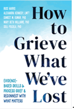 How to Grieve What We've Lost