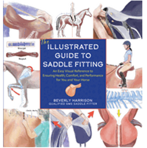 Illustrated Guide to Saddle Fitting, The