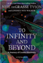 To Infinity and Beyond: A Journey of Cosmic Discovery