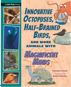 Innovative Octopuses, Half-Brained Birds, and More Animals with Magnificent Minds