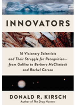 1123    Innovators: 16 Visionary Scientists and Their Struggle for Recognition