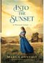 Into the Sunset (A Western Light #3)