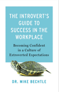 Introvert's Guide to Success in the Workplace, The