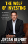 Wolf of Investing, The: My Insider's Playbook for Making a Fortune on Wall Street