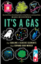 It's a Gas: The Sublime and Elusive Elements That Expand Our World