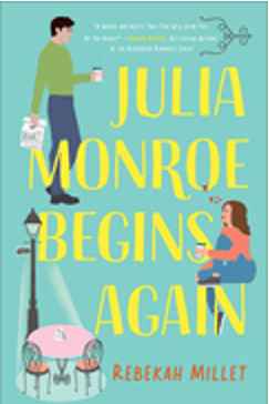 Julia Monroe Begins Again (Beignets for Two)