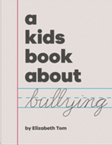 Kids Book about Bullying, A (Kids Book)