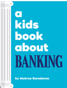 Kids Book about Banking , A  (Kids Book)