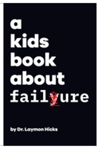 Kids Book about Failure, A (Kids Book)