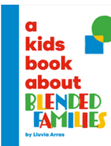 Kids Book about Blended Families, A (Kids Book )