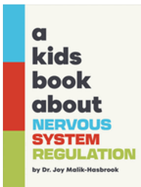 Kids Book about Nervous System Regulation, A (Kids Book)