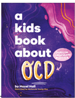 Kids Book about OCD, A (Kids Book)