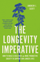 Longevity Imperative, The