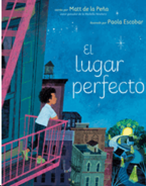 El Lugar Perfecto    The Perfect Place