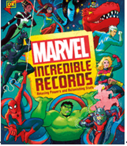 0824    Marvel Incredible Records: Amazing Powers and Astonishing STATS