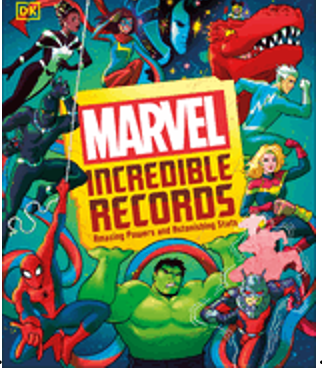 0824    Marvel Incredible Records: Amazing Powers and Astonishing STATS