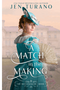 Match in the Making, A (Matchmakers #1)