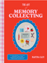 Art of Memory Collecting, The