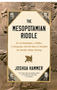 Mesopotamian Riddle, The