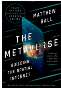 0724    Metaverse, The : Fully Revised and Updated Edition: Building the Spatial Internet 