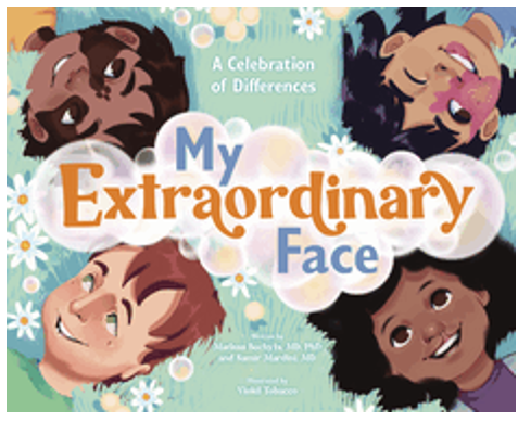 My Extraordinary Face: A Celebration of Differences 