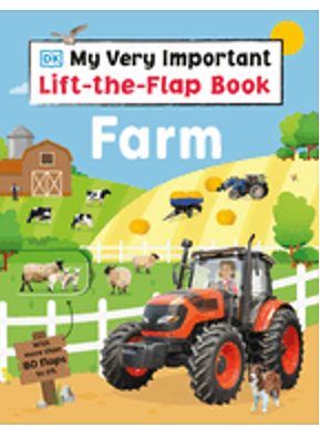 My Very Important Lift-The-Flap Book Farm