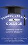 Neurodiversity and College: A Parent's Guide for Autistic Students (2ND ed.)