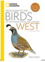 National Geographic Field Guide to the Birds of the United States and Canada--West, 2nd Ed