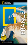 National Geographic Traveler France 5th Edition (National Geographic Traveler)