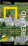 National Geographic Traveler Ireland 6th Edition (National Geographic Traveler)