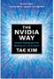 Nvidia Way, The: Jensen Huang and the Making of a Tech Giant 